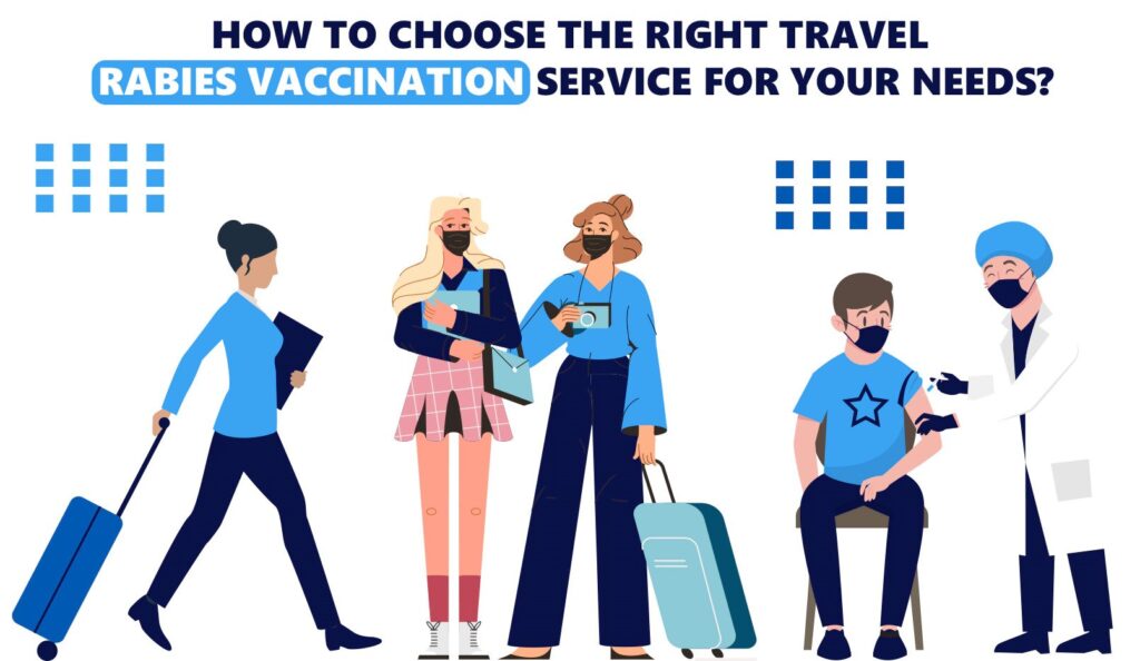 Rabies Vaccination Service for Travel